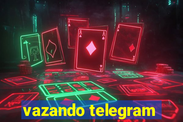 vazando telegram